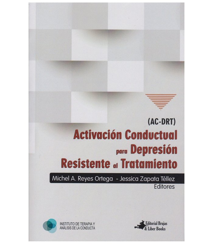 ACTIVACION CONDUCTUAL PARA DEPRESION RESISTENTE AL TRATAMIE - 9781684902026