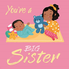 YOU ARE A BIG SISTER | IGLOOBOOKS | BASE EDITORIAL | 9781838527815