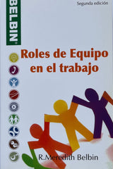ROLES DE EQUIPO EN EL TRABAJO | BELBIN,MEREDITH | BELBIN ASSOCIATES | 9781856178006