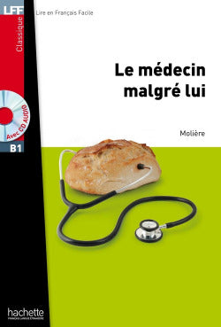 Le Medecin Malgre Lui | HACHETTE | 9782011559708