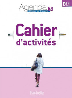 Agenda 3 B1.1 Ejercicios+cd | HACHETTE | 9782011559944