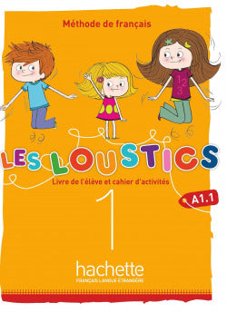 Les Loustics 6 Niveles Vol.1 A | HACHETTE | 9782017053590