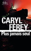 Plus Jamais Seul | GALLIMARD | 9782072840883