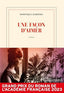 Une Façon D Aimer | GALLIMARD | 9782073032362