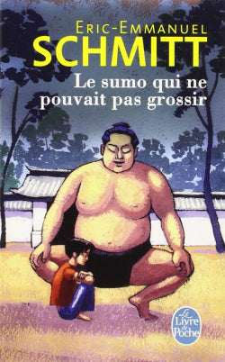 Le Sumo Qui Ne Pouvait Pa | LIVRE DE POCHE | 9782253194187