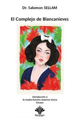 COMPLEJO DE BLANCANIEVESEL - 9782370660442