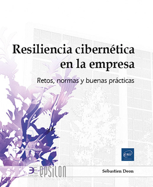 RESILIENCIA CIBERNETICA EN LA EMPRESA - 9782409048760