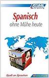 Assimil Spanish Ohne Muhe Heute