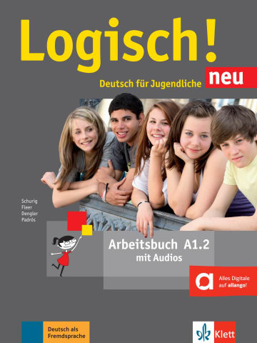 Logisch! neu a1.2, libro de ejercicios con audio online. Aa. Vv. (Ernst Klett Sprachen GmbH) 9783126052061