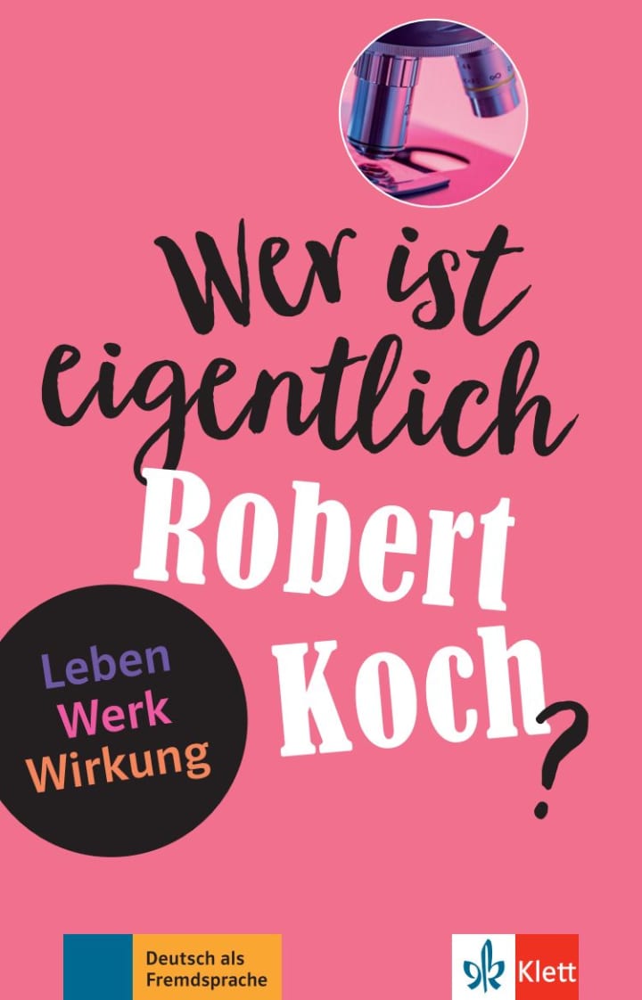 Quien es robert koch?. Aa. Vv. (Ernst Klett Sprachen GmbH) 9783126742207
