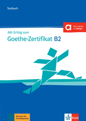 Mit erfolg zum goethe b2 zertifikat neu, libro de tests