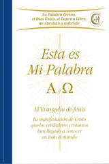 ESTA ES MI PALABRA. ALFA Y OMEGA. I Gabriele I Editorial Gabriele La Palabra I 9783964463654
