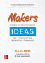 Makers: cómo transformar ideas en productos en estos tiempos. Pieri, Jules (McGraw-Hill Interamericana de España S.L.) 9786071514431