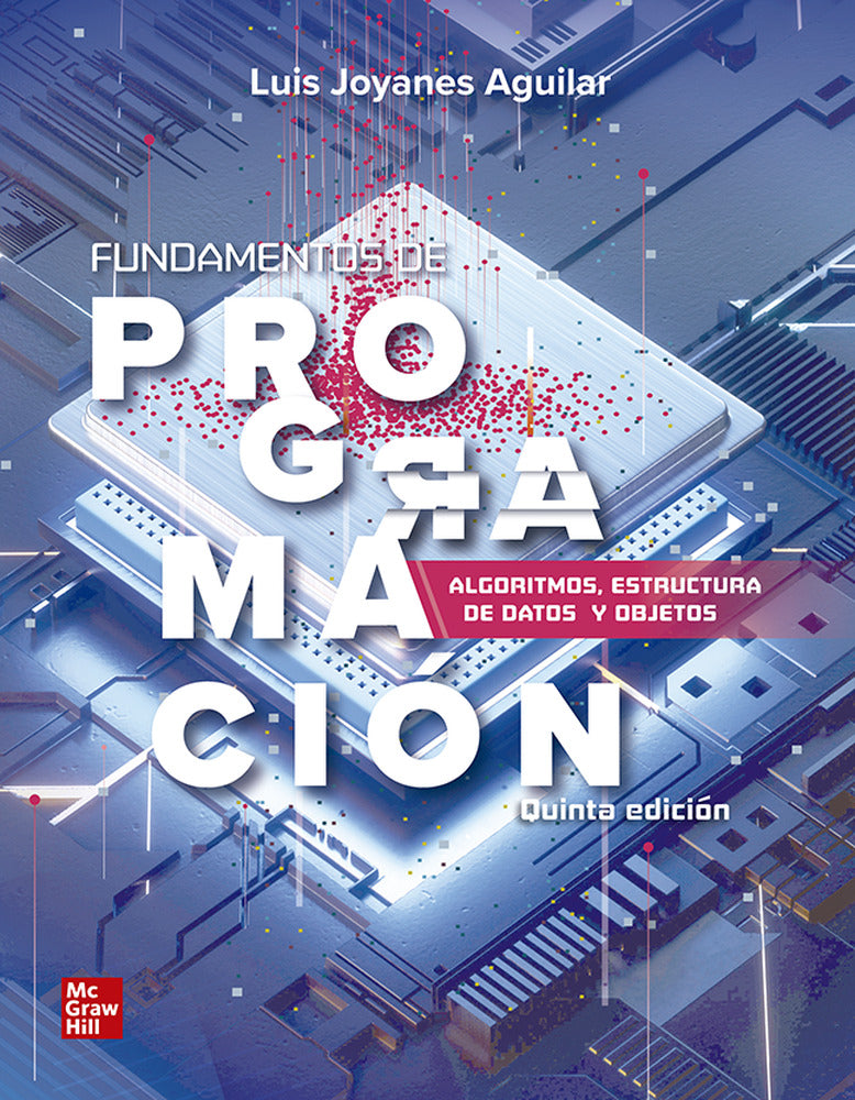 Fundamentos de programación. Joyanes Aguilar, Luis (McGraw-Hill Interamericana de España S.L.) 9786071514684 Imagen principal del producto