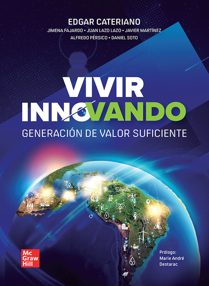 VIVIR INNOVANDO. Cateriano Castello, Edgar (McGraw-Hill Interamericana de España S.L.) 9786071521354