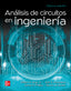 Análisis de Circuitos en Ingeniería. [et Al. ], Hayt, William H. (McGraw-Hill Interamericana de España S.L.) 9786071524447