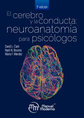 CEREBRO Y LA CONDUCTA NEURPSICOLOGIA Y PROCESOS BASICOSEL - 9786074487756