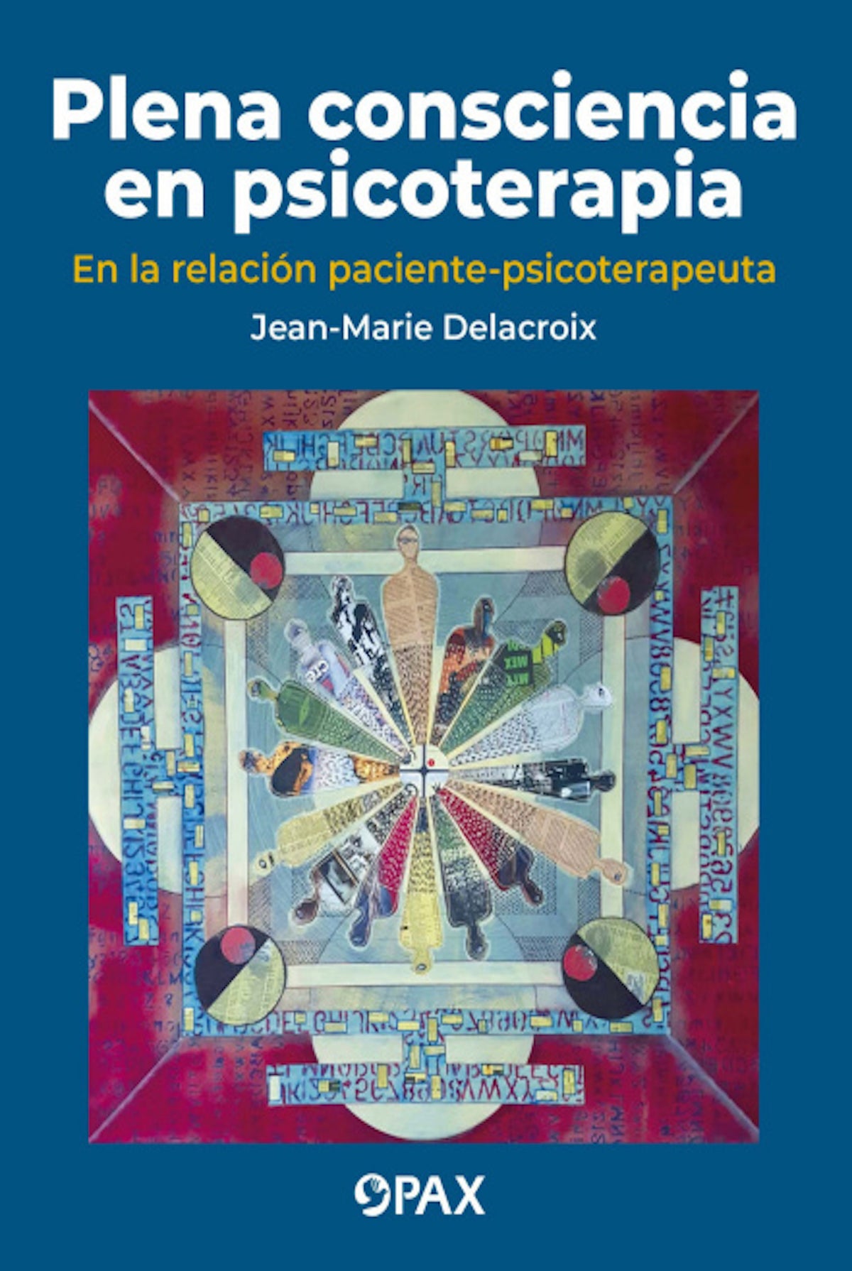 : En la relación paciente-psicoterapeuta. Influencias de América Latina