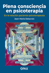 : En la relación paciente-psicoterapeuta. Influencias de América Latina