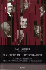 El oficio del historiador: Teorías y tendencias de la historiografía alemana del siglo XIX