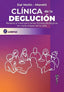 CLINICA DE LA DEGLUCION | DAL MOLIN- MORETTI | CORPUS EDITORIAL | 9786316690012