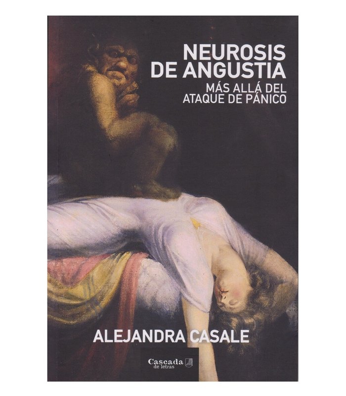 NEUROSIS DE ANGUSTIA | ALEJANDRA CASALE | CASCADA DE LETRAS | 9786319008074