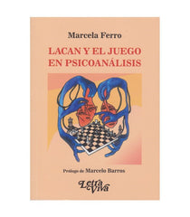 LACAN Y EL JUEGO EN PSICOANALISIS - 9786319015812