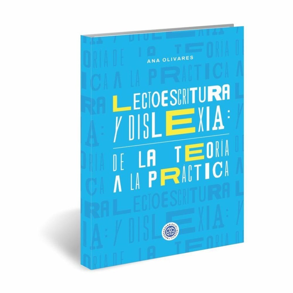 LECTOESCRITURA Y DISLEXIA DE LA TEORIA A LA PRACTICA | OLIVARES,ANA | CEPE | 9786319029048 Imagen principal del producto