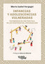 INFANCIAS Y ADOLESCENCIAS VULNERADAS | MARIA ISABEL VERGAGNI | LETRA VIVA (ARGENTINA) | 9786319118919