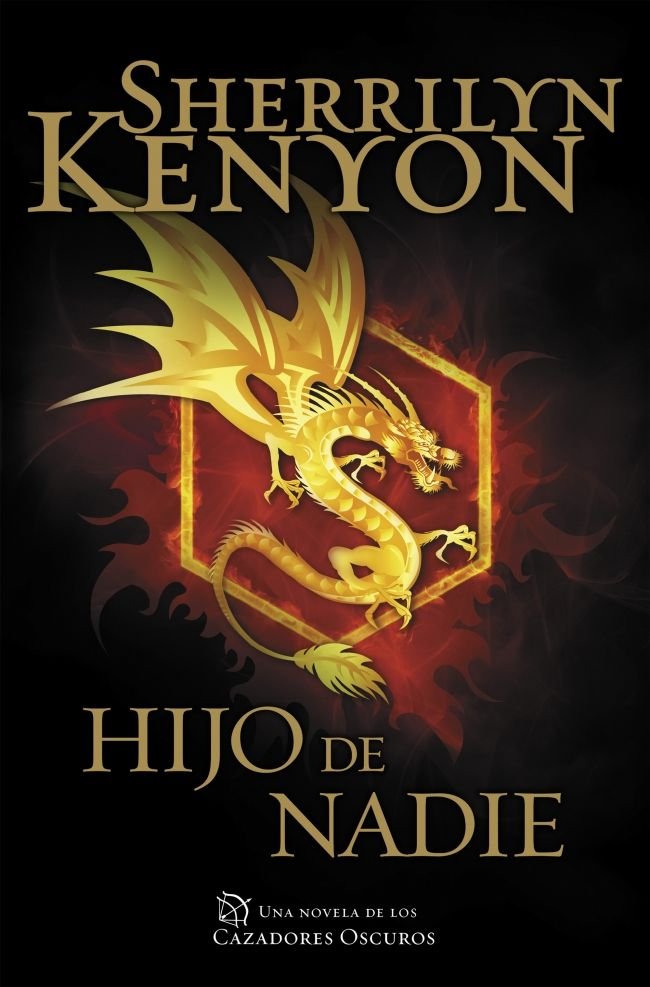 HIJO DE NADIE CAZADORES OSCUROS 24 | Kenyon,sherrilyn | 9788401015489 (Plaza & janes)