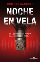 NOCHE EN VELA - 9788401029875