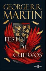 FESTIN DE CUERVOS CANCION DE HIELO Y FUEGO 4 | Martin,george R R | 9788401032455 (Plaza & janes)