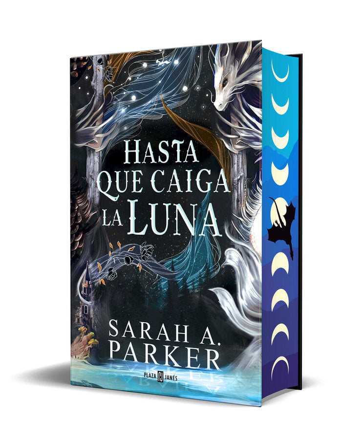 HASTA QUE CAIGA LA LUNA ED, LIMITADA | Sarah A Parker | 9788401035623 (Plaza & janes)