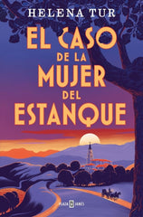 EL CASO DE LA MUJER DEL ESTANQUE - 9788401036347