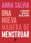 UNA NUEVA MANERA DE MENSTRUAR - 9788402423948