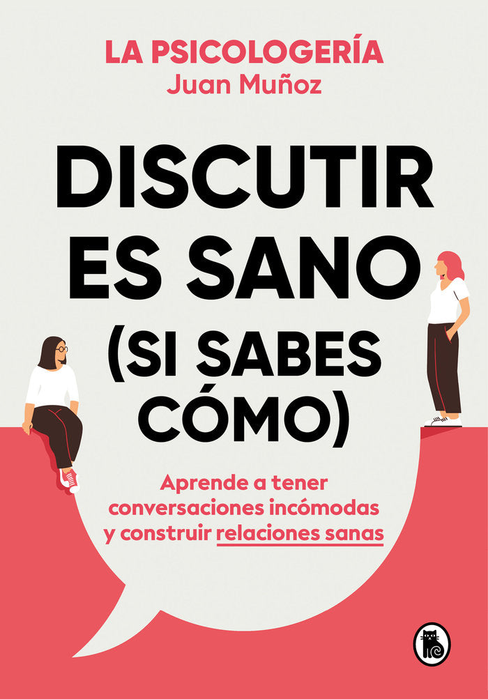 DISCUTIR ES SANO SI SABES COMO - 9788402425225