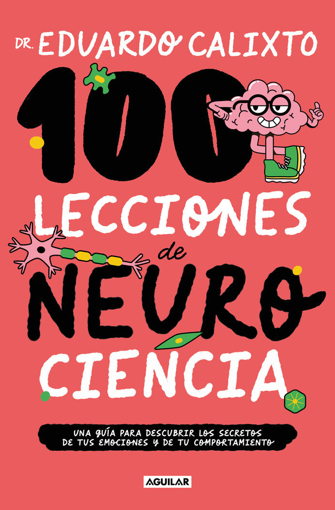 100 LECCIONES DE NEUROCIENCIA - 9788403524323 Imagen principal del producto