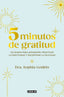 5 MINUTOS DE GRATITUD - 9788403525399