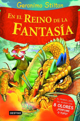 EN EL REINO DE LA FANTASIA 8 OLORES | Stilton,geronimo | 9788408060994 (Destino infantil y juvenil)
