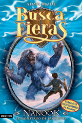 Nanook, el Monstruo de las nieves: Buscafieras 5