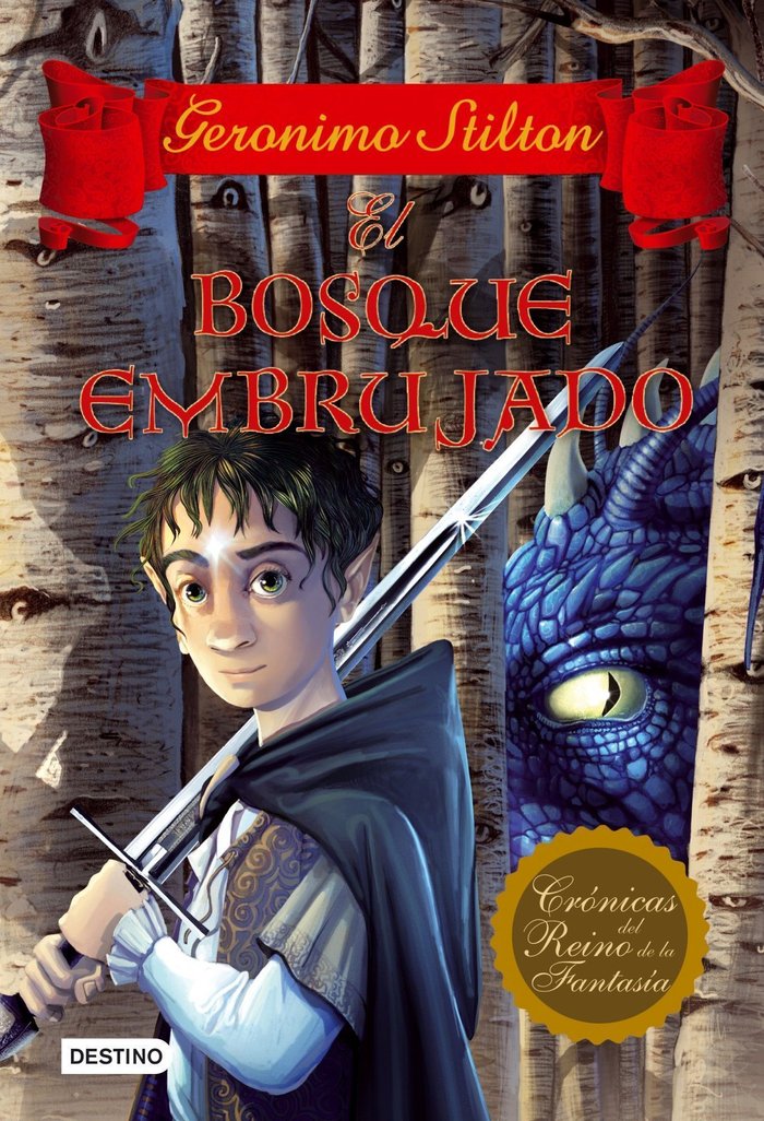 CRONICAS REINO FANTASIA 3 BOSQUE EMBRUJADO | Stilton,geronimo | 9788408102120 (Destino infantil y juvenil)