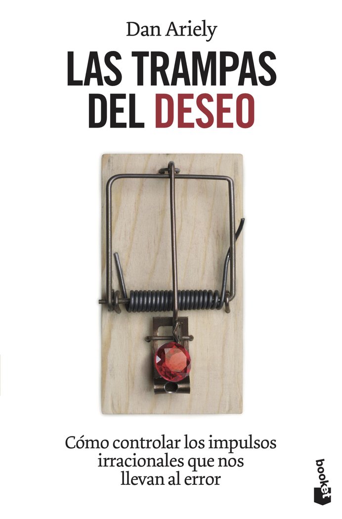 TRAMPAS DEL DESEO,LAS | ARIELY,DANIEL | BOOKET | 9788408119234 Imagen principal del producto