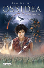 OSSIDEA 2 LA GUERRA DE LOS GIGANTES | Bruno,tim | 9788408121534 (Destino infantil y juvenil)