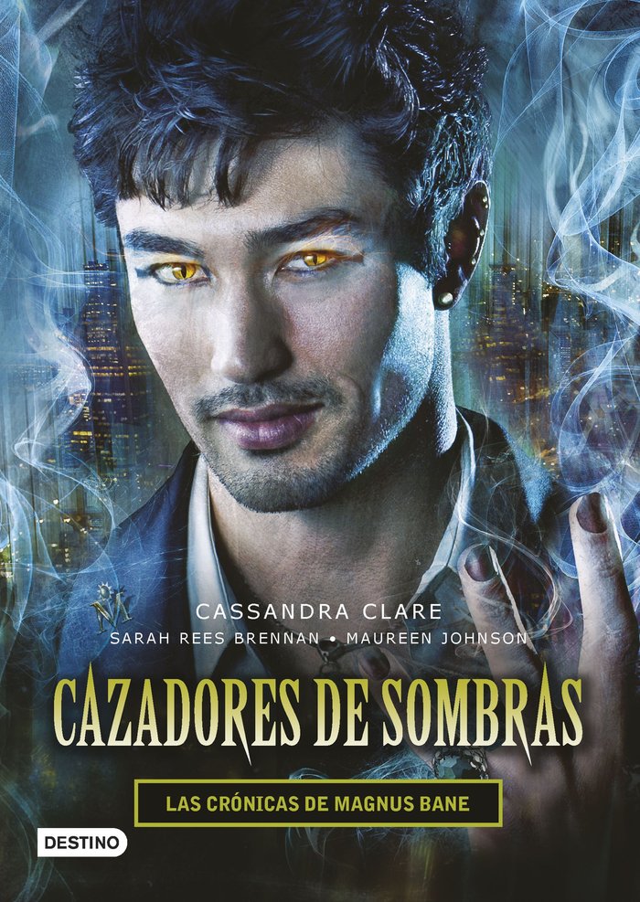 CAZADORES DE SOMBRAS 7 CRONICAS MAGNUS BANNE | Clare,cassandra | 9788408145257 (Destino infantil y juvenil)