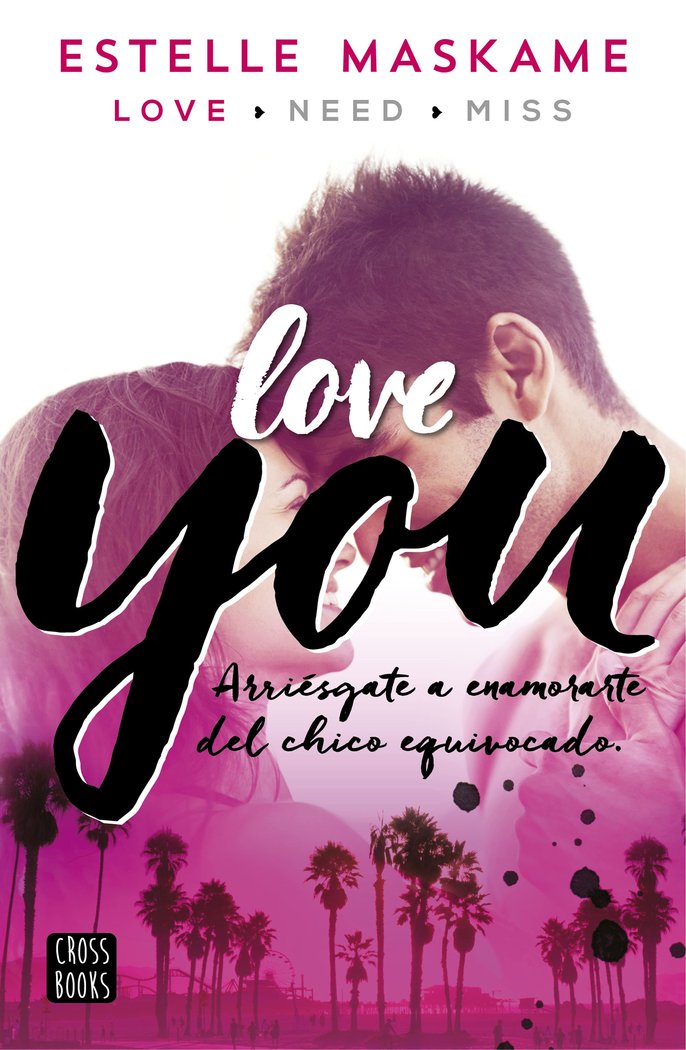 YOU 1 LOVE YOU | Maskame,estelle | 9788408147084 (Cross books)