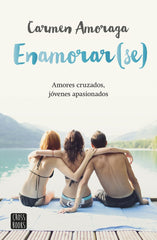 ENAMORAR(SE) | Amoraga,carmen | 9788408149118 (Cross books)