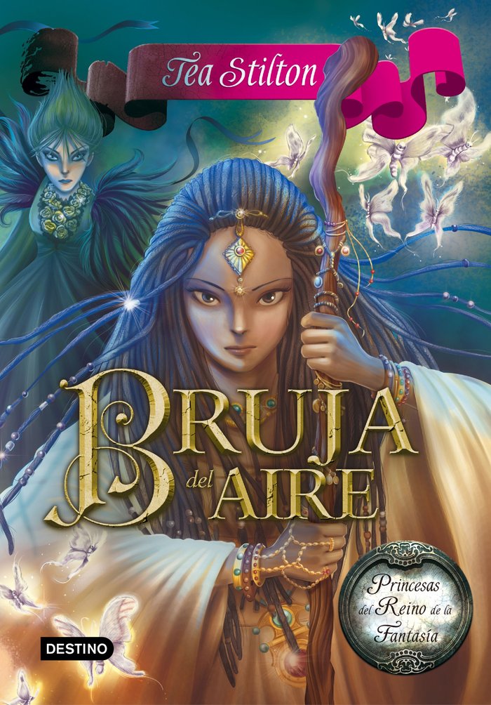 PRINCESAS REINO FANTASIA 12 BRUJA DEL AIRE | Stilton,tea | 9788408152163 (Destino infantil y juvenil)