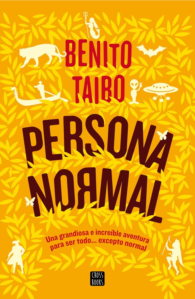 PERSONA NORMAL | Taibo,benito | 9788408160311 (Cross books)