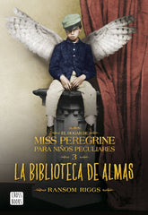 HOGAR DE MISS PEREGRINE 3 LA BIBLIOTECA DE ALMAS | Riggs,ransom | 9788408162902 (Cross books)