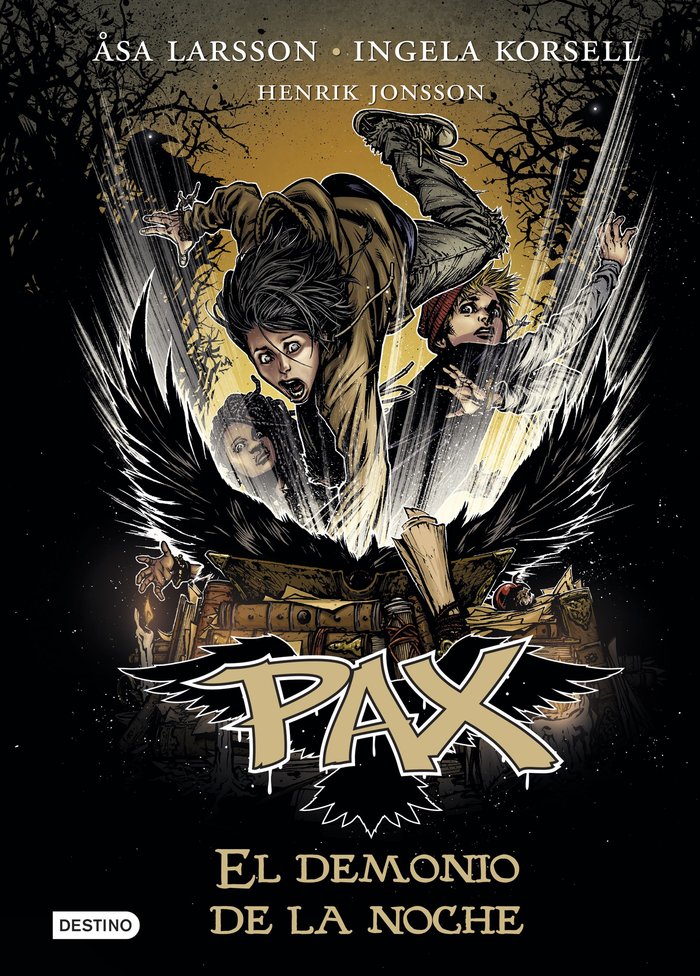 PAX 9 EL DEMONIO DE LA NOCHE | Larsson, Åsa/korsell, Ingela/jonsson, He | 9788408178705 (Destino infantil y juvenil)